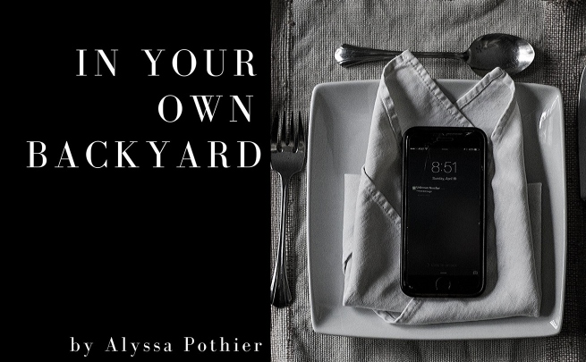 In Your Own Backyard